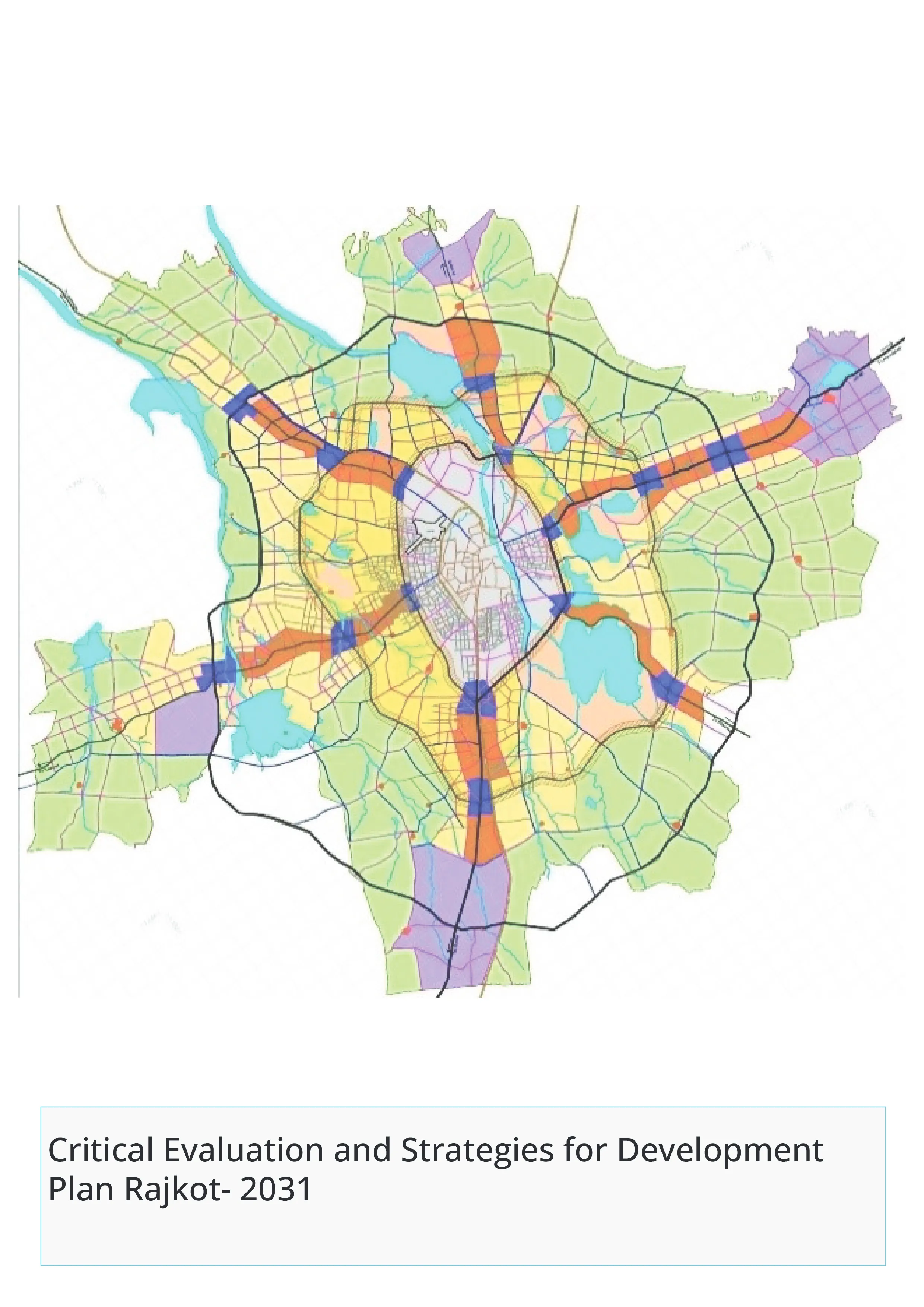 Critical Evaluation and Strategies for Development Plan Rajkot