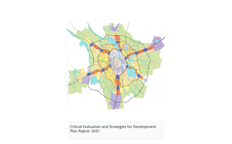 Critical Evaluation and Strategies for Development Plan Rajkot